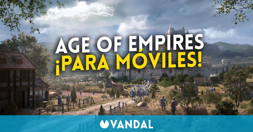 Age of Empires Mobile: Un tráiler desvela la adaptación de la saga a móviles