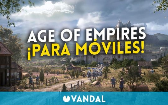 Age of Empires Mobile: Un tráiler desvela la adaptación de la saga a móviles