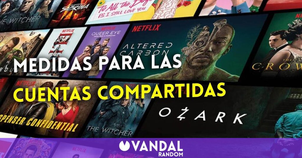 Netflix cobrará un extra a los que compartan cuenta a partir de 2023