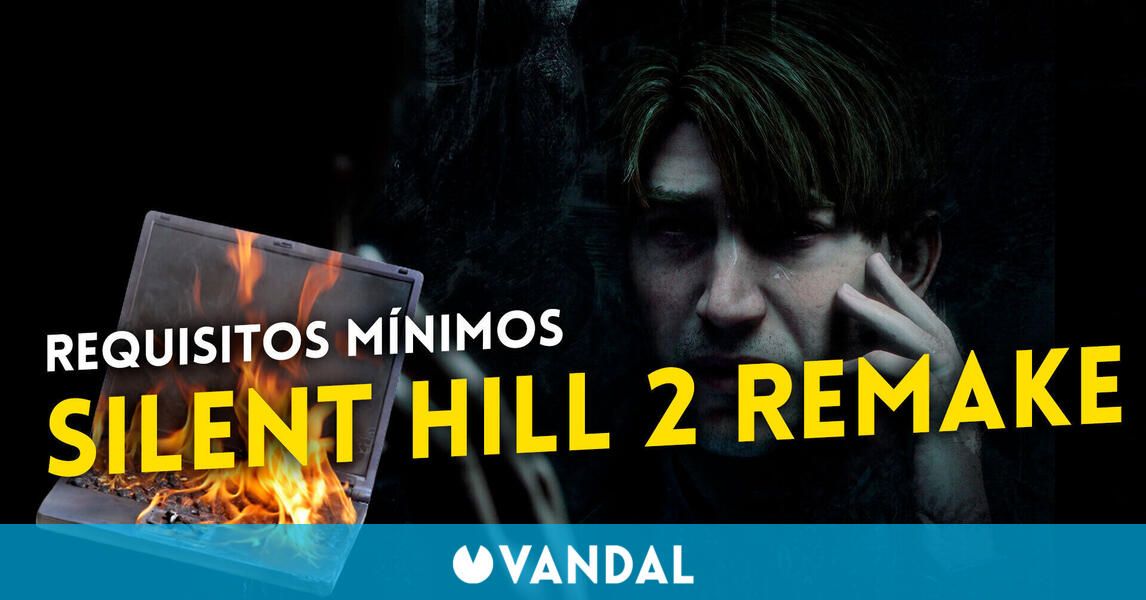 Silent Hill 2 Remake ya tiene requisitos mínimos y recomendados para PC