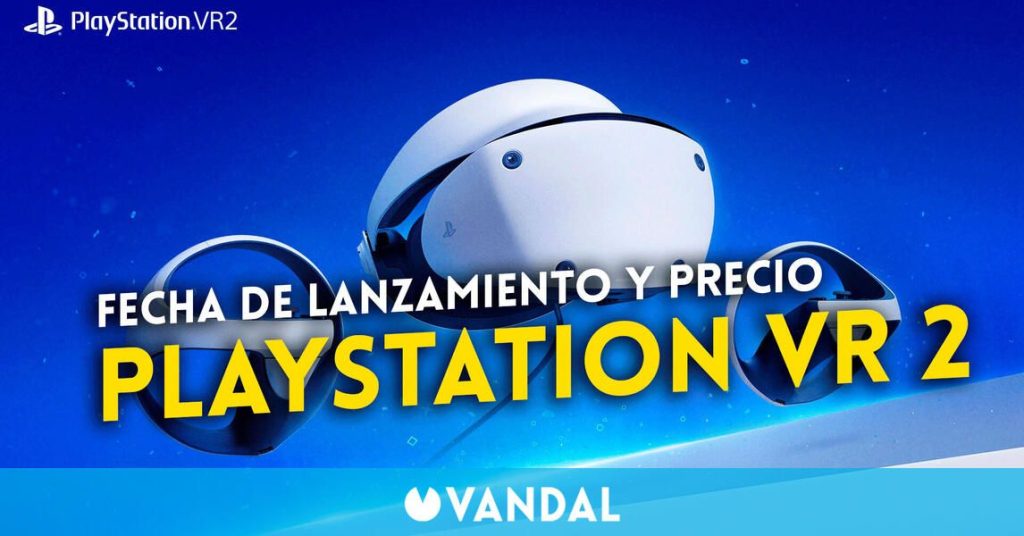 PlayStation VR 2 saldrá a la venta el 22 de febrero por 599,99 euros