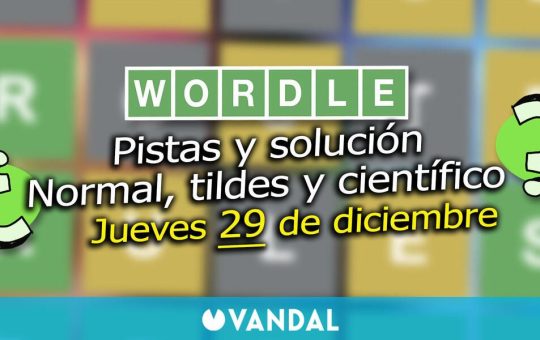 Wordle en español, tildes y científico hoy 29 de diciembre: Pistas y solución a la palabra oculta